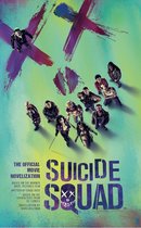 Suicide Squad Oficial Movie Novelization