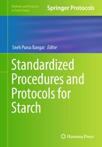 Methods and Protocols in Food Science- Standardized Procedures and Protocols for Starch