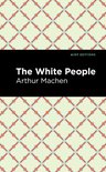 Mint Editions-The White People