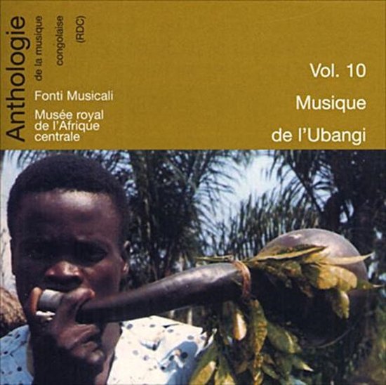 Various Artists - Anthologie De La Musique Congolaise, Vol. 10: Musique De L'Ubangi (CD)