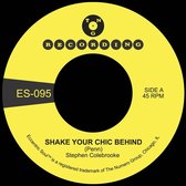 Stephen Colebrooke - Shake Your Chic Behind (7" Vinyl Single)