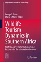 Geographies of Tourism and Global Change- Wildlife Tourism Dynamics in Southern Africa