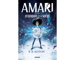 AMARI- Amari y los hermanos de la noche / Amari and the Night Brothers