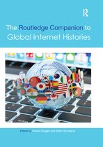 Routledge Media and Cultural Studies Companions-The Routledge Companion to Global Internet Histories