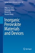 Springer Series in Materials Science- Inorganic Perovskite Materials and Devices