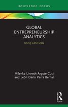 Routledge Focus on Business and Management- Global Entrepreneurship Analytics