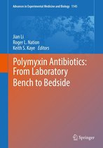 Advances in Experimental Medicine and Biology 1145 - Polymyxin Antibiotics: From Laboratory Bench to Bedside