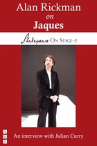 Shakespeare On Stage 0 - Alan Rickman on Jaques (Shakespeare On Stage)