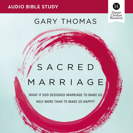 Sacred Marriage Bible Study: Audio