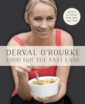 Food for the Fast Lane � Recipes to Power Your Body and Mind
