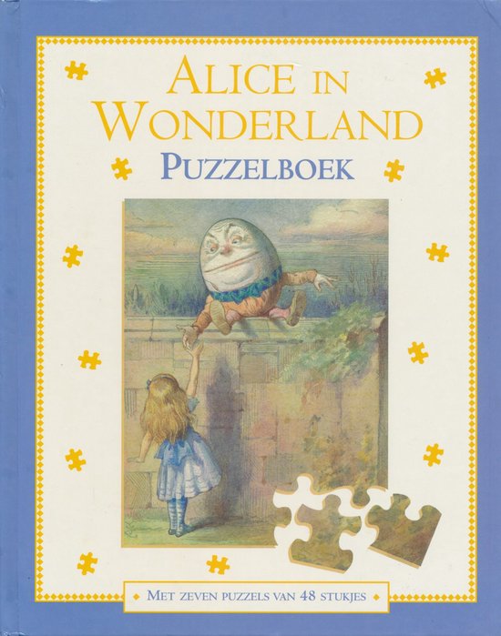 De kaft van 'Alice In Wonderland Puzzelboek' toont Alice die Humpty Dumpty op een muur bereikt. Puzzelstukjes liggen voorop.