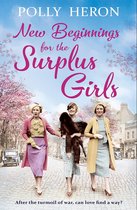 Surplus Girls - New Beginnings for the Surplus Girls