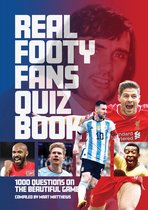 Real Footy Fans Quiz Book