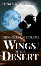 Chronicles of Zigrora : Wings of The Desert