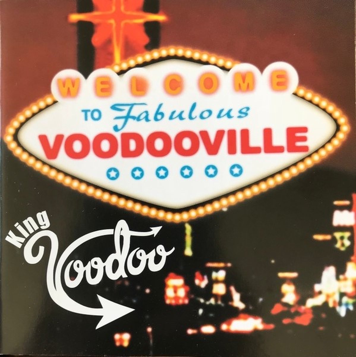 King Voodoo - Voodoo Ville (CD) - King Voodoo