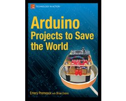 Arduino Projects To Save The World