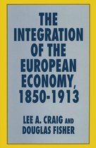 The Integration of the European Economy, 1850–1913
