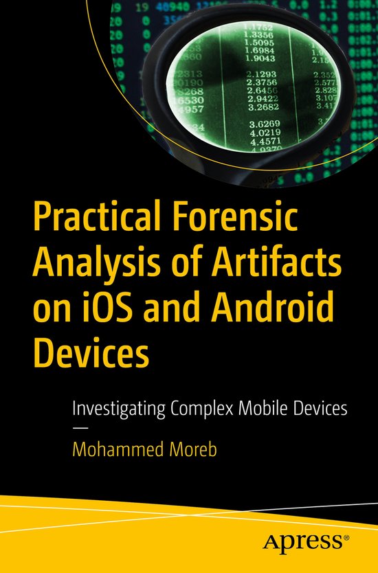 Practical Forensic Analysis of Artifacts on iOS and Android  ... - cover