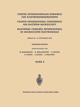 Vierter Internationaler Kongress für Elektronenmikroskopie / Fourth International Conference on Electron Microscopy / Quatrième Congrès International de Microscopie Électronique