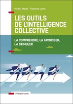 Les outils de l'intelligence collective - 2e éd.