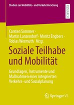 Studien zur Mobilitäts- und Verkehrsforschung - Soziale Teilhabe und Mobilität