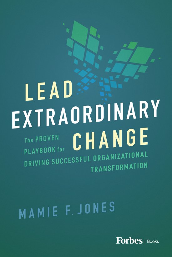 LEAD EXTRAORDINARY CHANGE