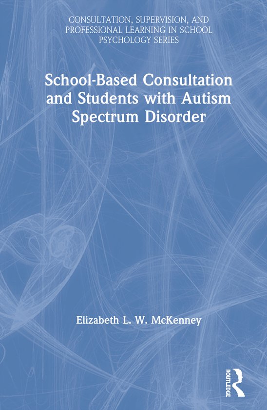 Consultation, Supervision, and Professional Learning in Scho ... - cover