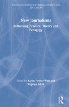 Routledge Research in Media Literacy and Education- New Journalisms