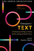 Arden Shakespeare Intersections- Shakespeare / Text