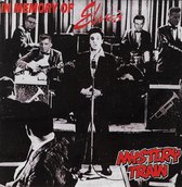 Mystery Train - In Memory Of Elvis (7" Vinyl Single)