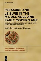 Fundamentals of Medieval and Early Modern Culture23- Pleasure and Leisure in the Middle Ages and Early Modern Age