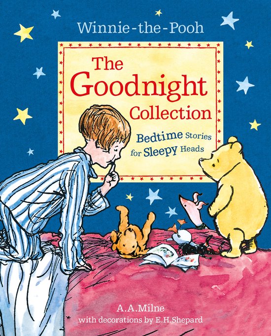 Winnie-the-Pooh: The Goodnight Collection - A. A. Milne