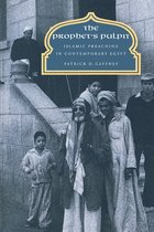 The Prophet's Pulpit - Islamic Preaching In Comtemporary Egypt