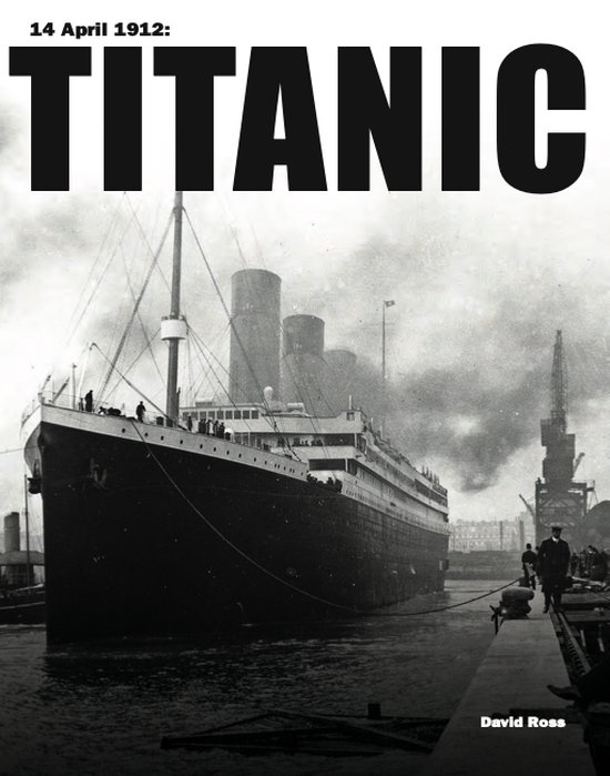 History in Photographs- Titanic
