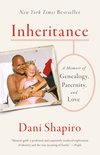 Inheritance A Memoir of Genealogy, Paternity, and Love