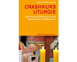 Crashkurs Liturgie