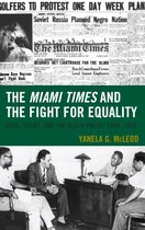 Sport, Identity, and Culture-The Miami Times and the Fight for Equality