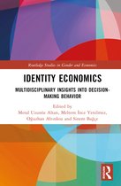 Routledge Studies in Gender and Economics- Identity Economics