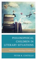 Philosophy of Childhood- Philosophical Children in Literary Situations