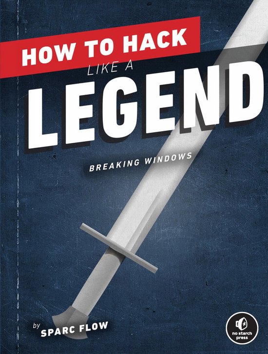 How to Hack Like a Legend - cover