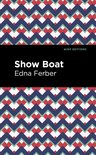 Mint Editions-Jewish Writers: Stories, History and Traditions- Show Boat