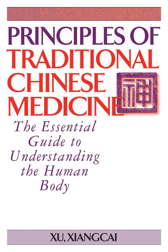 Practical TCM- Principles of Traditional Chinese Medicine - cover