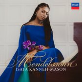 Isata Kanneh-Mason, London Mozart Players & Jonathan Bloxham - Mendelssohn (CD)