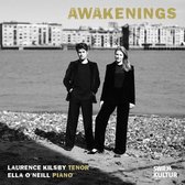 Laurence Kilsby/Ella O'Neill: Awakenings