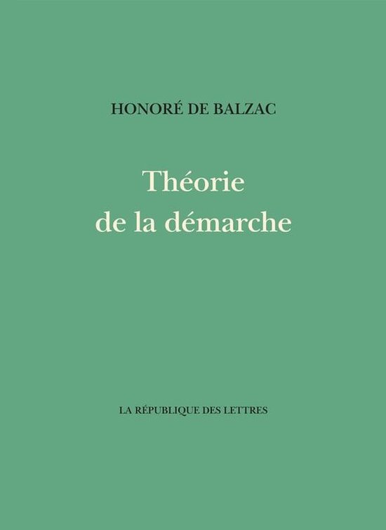 Balzac - Théorie de la démarche