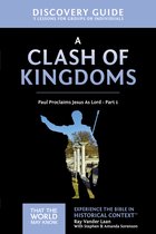 A Clash of Kingdoms Discovery Guide
