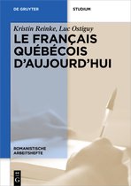 Le français québécois d'aujourd'hui