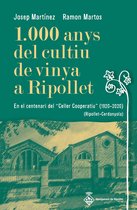 Monografies 141 - 1.000 anys del cultiu de vinya a Ripollet