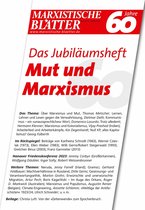 Marxistische Blätter 5/6_2023 - Das Jubiläumsheft - Mut und Marxismus
