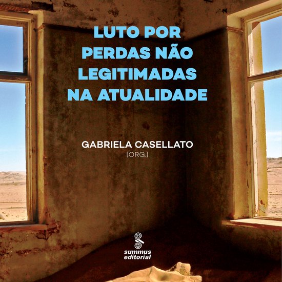 Luto por perdas não legitimadas na atualidade - cover